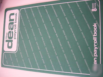 The dean ~~~~~ payroll book ~~~~~ for 8 employees ~~~~~