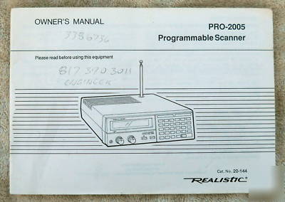 Realistic pro-2005 400 channel scanner 25MHZ to 1.3 ghz